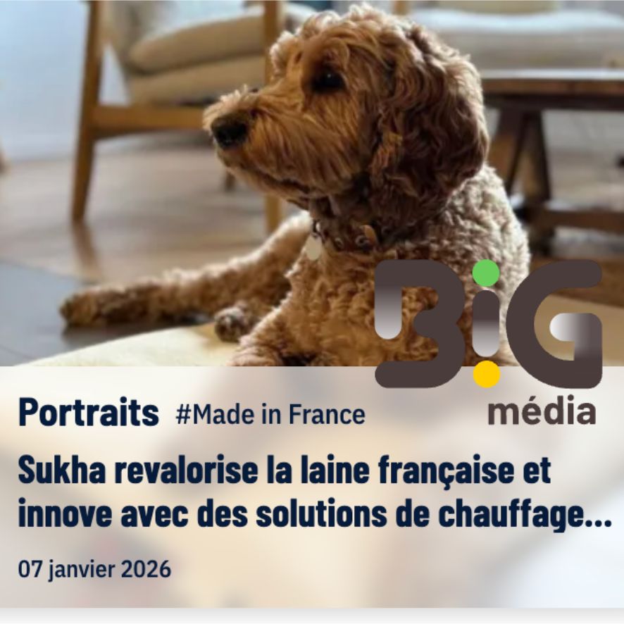 Big Media | Sukha : La révolution du Warm Living en France